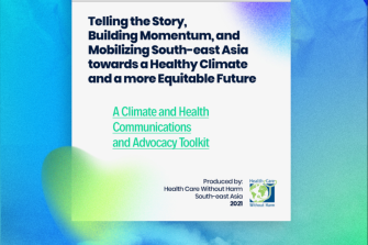 Climate and health communications and advocacy toolkit for health professionals and climate justice advocates in the region - Cover